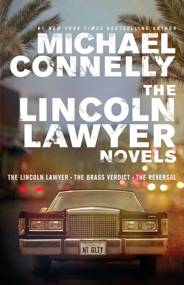 Cover Art for 9780316203449, The Lincoln Lawyer Novels by Michael Connelly