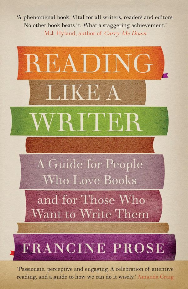 Cover Art for 9781908526144, Reading Like a Writer by Francine Prose