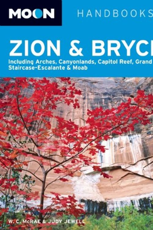 Cover Art for 9781598807349, Zion and Bryce by Bill McRae