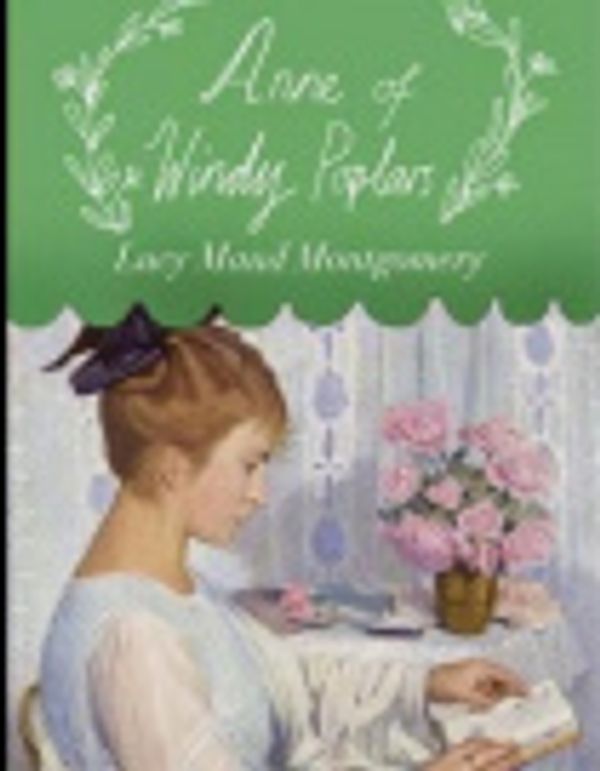 Cover Art for 9781797761152, Anne of Windy Poplars by Lucy Maud Montgomery