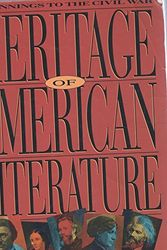 Cover Art for 9780155356979, Heritage of American Literature: Beginnings to the Civil War by James Edwin Miller