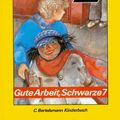 Cover Art for 9783570071205, Die Schwarze Sieben, Bd.6, Gute Arbeit, Schwarze Sieben by Enid Blyton