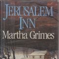 Cover Art for 9780316328791, Jerusalem Inn by Martha Grimes
