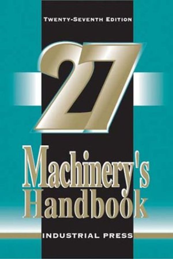 Cover Art for 9780831127114, Machinery Handbook by Erik Oberg, Franklin D. Jones, Holbrook L. Horton, Henry H. Ryffel