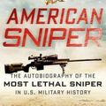 Cover Art for 9780062082350, American Sniper: The Autobiography of the Most Lethal Sniper in U.S. Military History by Chris Kyle, Scott McEwen, Jim DeFelice