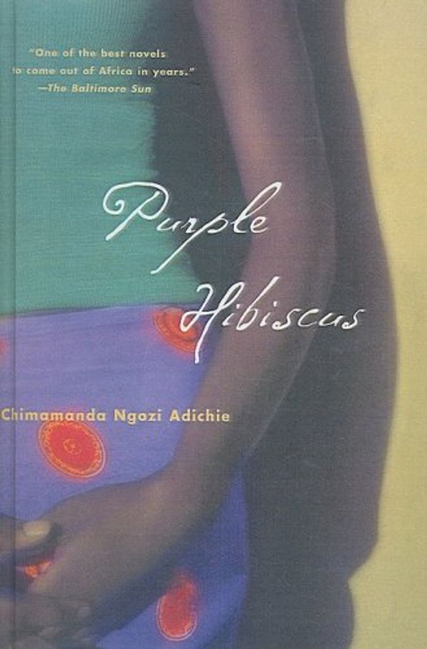 Cover Art for 9781417727292, Purple Hibiscus by Chimamanda Ngozi Adichie