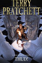Cover Art for 9780552167697, Thud!: (Discworld Novel 34) by Terry Pratchett