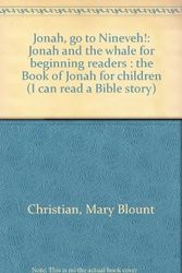 Cover Art for 9780570073017, Jonah, Go to Nineveh! by Mary Blount Christian