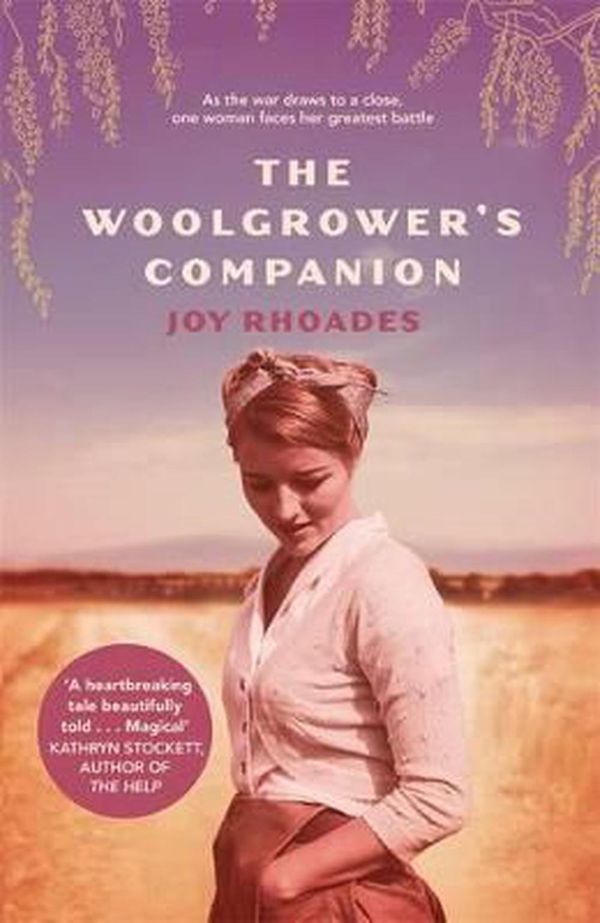 Cover Art for 9780143782131, The Woolgrower's Companion by Joy Rhoades