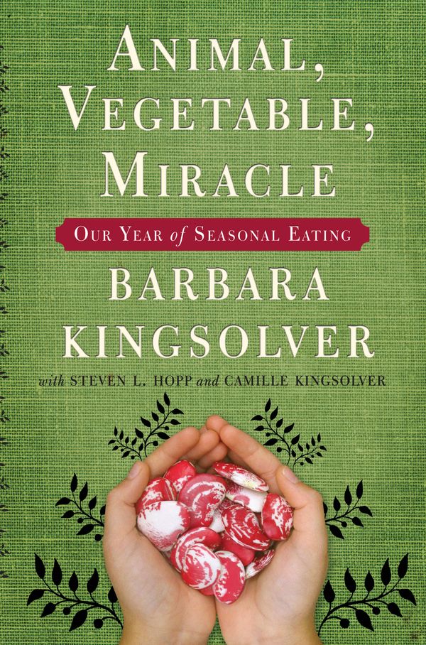 Cover Art for 9780571233564, Animal, Vegetable, Miracle by Barbara Kingsolver