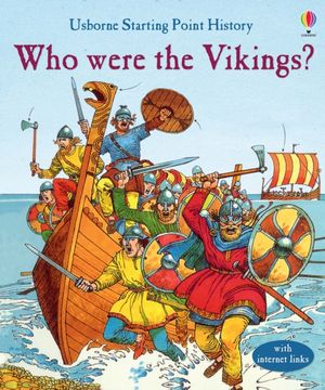 Cover Art for 9781474910514, Who Were the Vikings? (Starting Point History) by Jane Chisholm