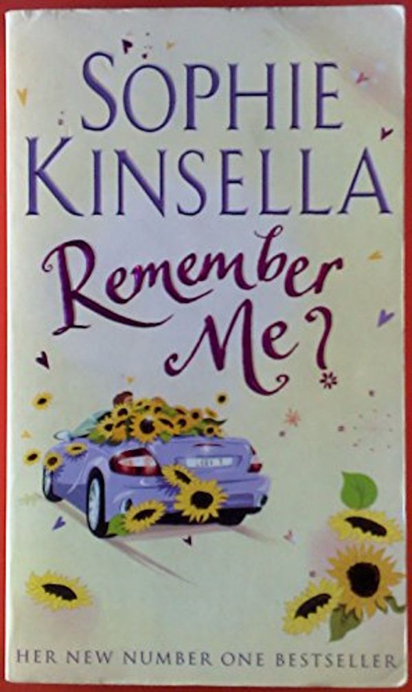 Cover Art for 9780276442773, Remember Me : Firefly Lane : The Birds & The Bees : (Of Love & Life :) by Kinsella, Sophie & Kristin Hannah & Milly Johnson.