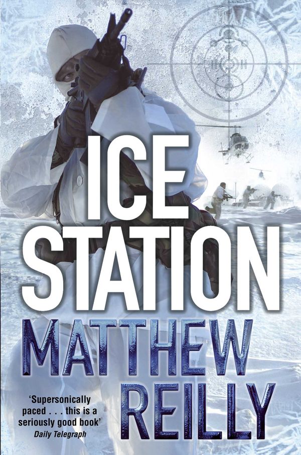 Cover Art for 9780330515986, Ice Station by Matthew Reilly