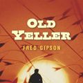 Cover Art for 9781741761689, Old Yeller by Fred Gipson