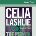Cover Art for 9780369319609, The Power of Mothers: Releasing our children (16pt Large Print Edition) by Celia Lashlie