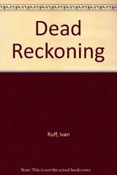 Cover Art for 9780586074770, Dead Reckoning by Ivan Ruff