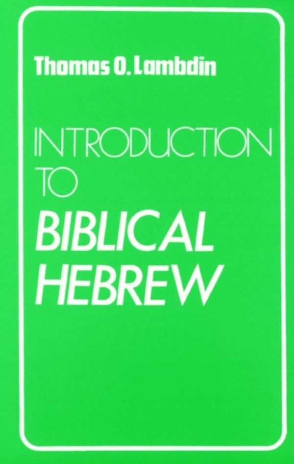 Cover Art for 9780232513691, Introduction to Biblical Hebrew by Thomas O. Lambdin