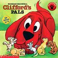 Cover Art for B002SQ49M4, Clifford's Pals by Norman Bridwell