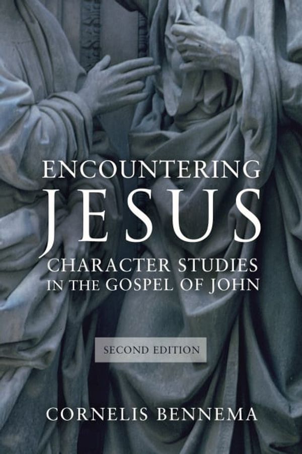 Cover Art for 9781451470062, Encountering Jesus: Character Studies in the Gospel of John by Cornelis Bennema