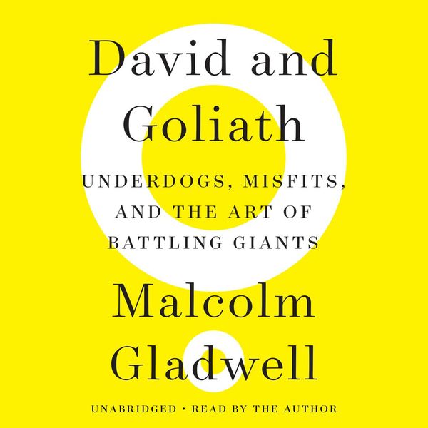 Cover Art for 9781478978251, David and Goliath by Malcolm Gladwell