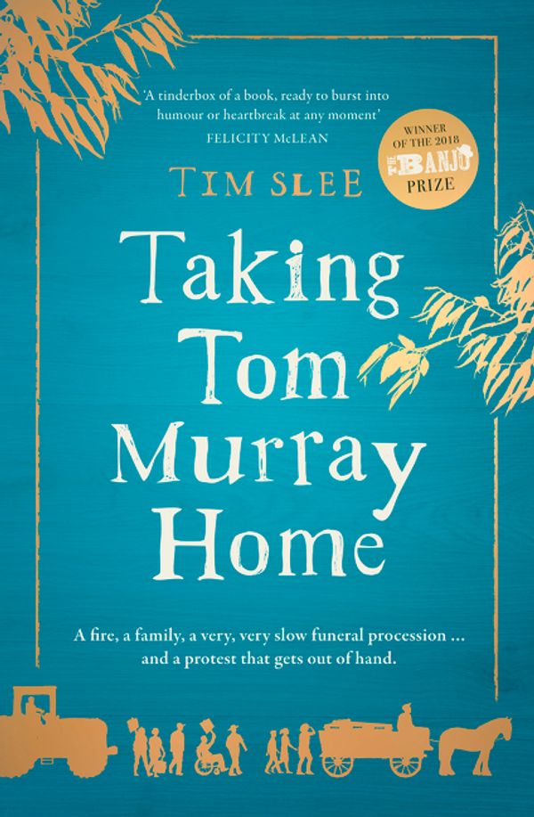 Cover Art for 9781460757864, Taking Tom Murray Home by Tim Slee