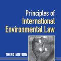 Cover Art for 9780521769594, Principles of International Environmental Law by Philippe Sands, Jacqueline Peel