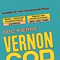 Cover Art for 9780571215171, Vernon God Little by Dbc Pierre