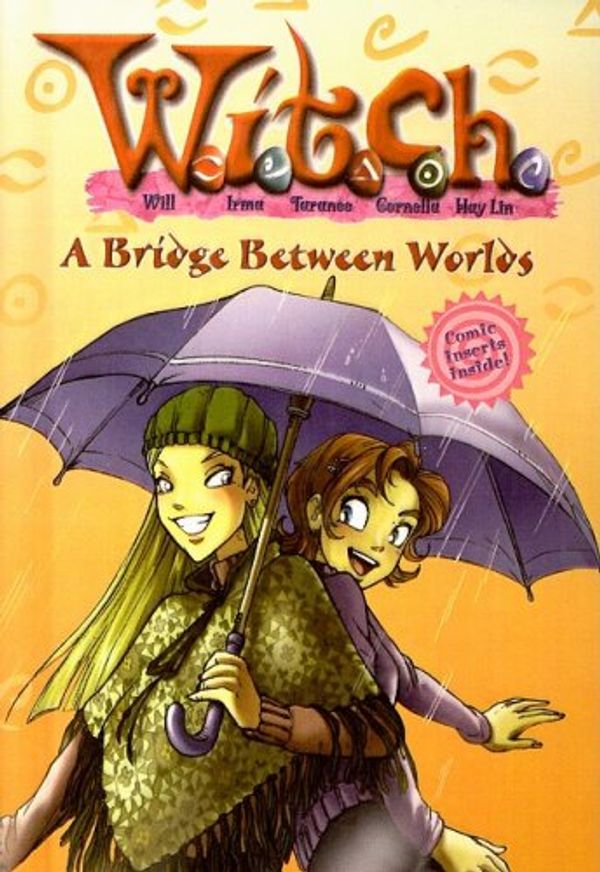 Cover Art for 9780756946197, A Bridge Between Worlds by Elizabeth Lenhard