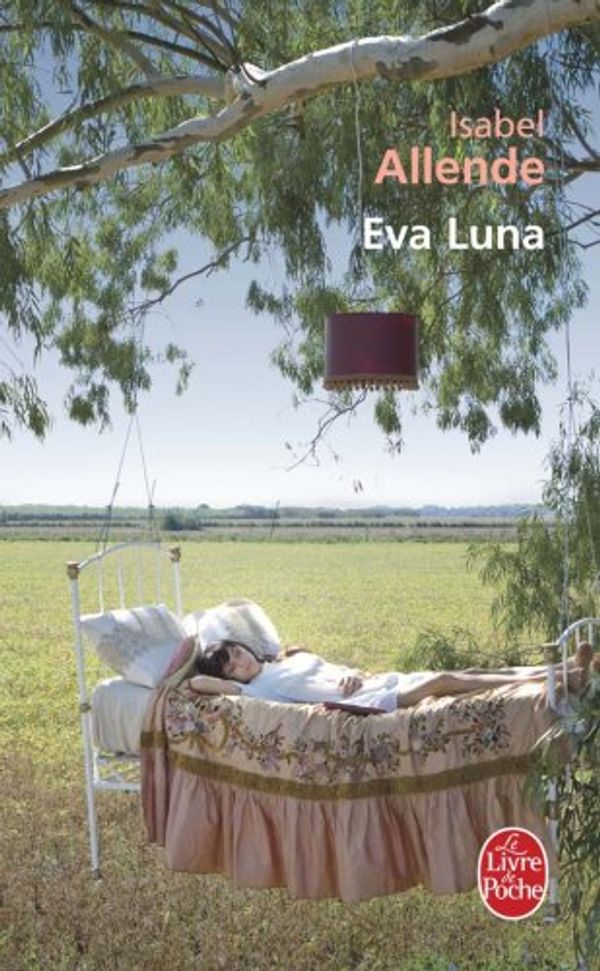 Cover Art for 9782253053545, EVA Luna by Isabel Allende