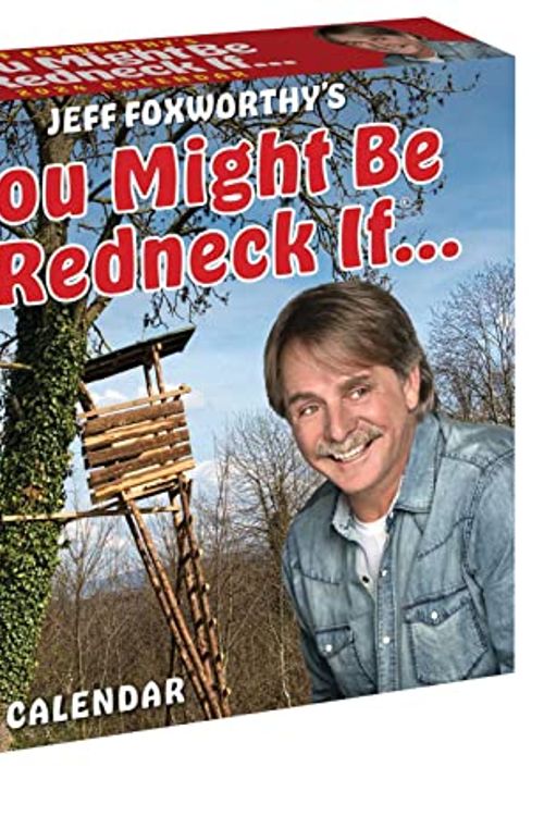 Cover Art for 9781524878917, Jeff Foxworthy's You Might Be a Redneck If... 2024 Day-to-Day Calendar by Jeff Foxworthy
