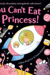 Cover Art for 9781407105611, You Can't Eat a Princess! by Gillian Rogerson