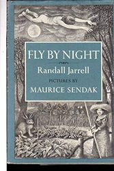 Cover Art for 9780374323486, FLY BY NIGHT by Randall Jarrell, Maurice Sendak