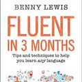 Cover Art for 0783324905779, Fluent in 3 Months by Benny Lewis