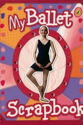 Cover Art for 9780143303763, My Ballet Scrapbook by Jay Sanders