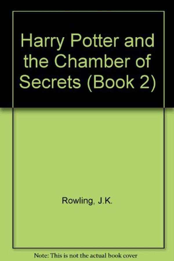 Cover Art for 9780807281994, Harry Potter and the Chamber of Secrets by J.K. Rowling