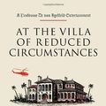 Cover Art for 9780739325681, At the Villa of Reduced Circumstances by Alexander McCall Smith