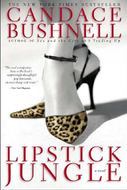 Cover Art for 9780786893966, Lipstick Jungle by Candace Bushnell
