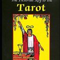 Cover Art for 9781654145323, The Pictorial Key To The Tarot Illustrated by Arthur Edward Waite