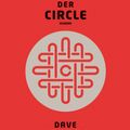 Cover Art for 9783462308204, Der Circle by Dave Eggers