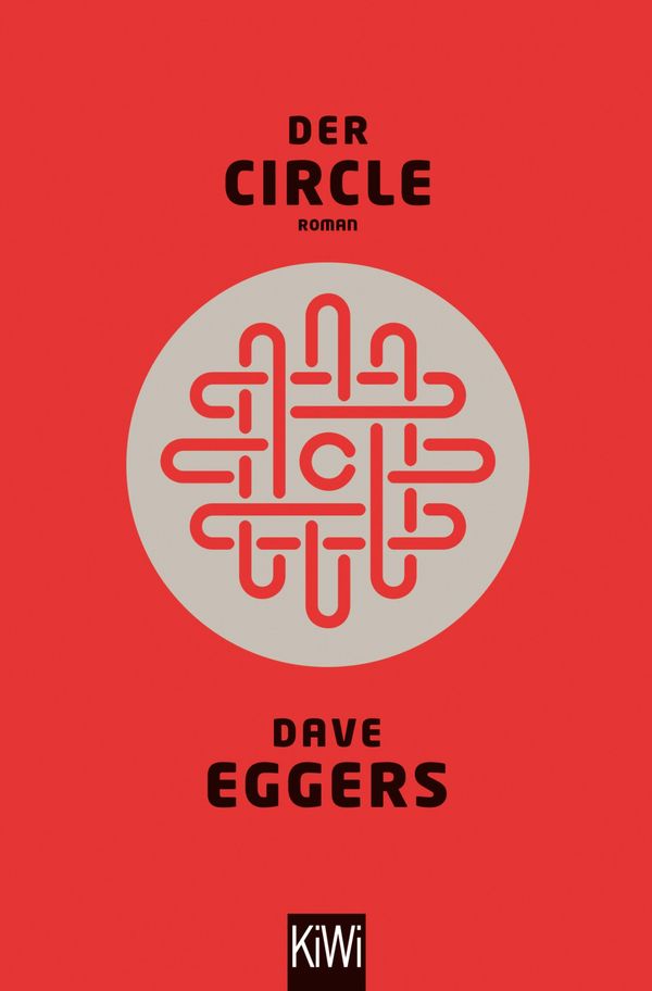 Cover Art for 9783462308204, Der Circle by Dave Eggers