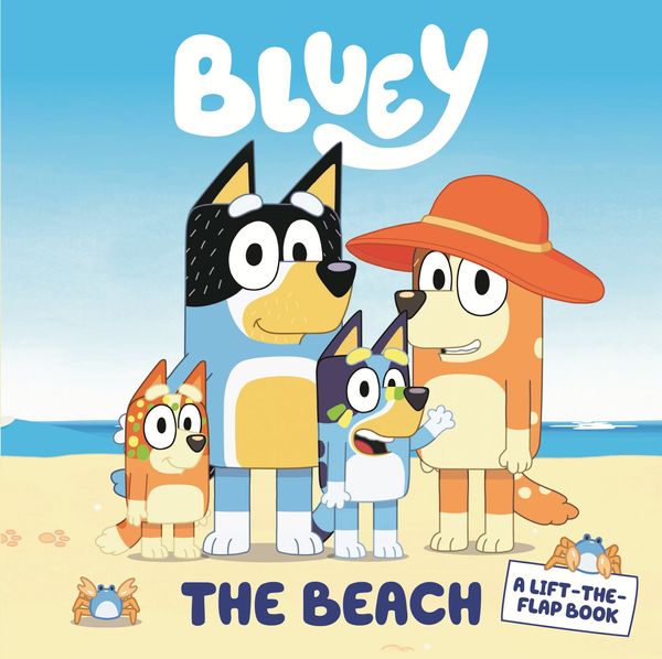 Cover Art for 9781760894054, Bluey: The Beach by Bluey