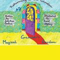 Cover Art for 9781481761437, Grammie's Magical Garden by Judy Ann Gordon