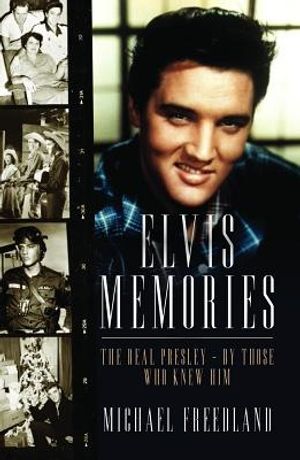 Cover Art for 9781849543583, Elvis Memories by Michael Freedland
