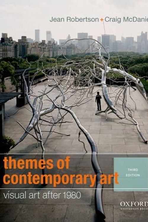 Cover Art for 9780199797073, Themes of Contemporary Art by Jean Robertson, Craig McDaniel