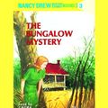 Cover Art for 9780739350591, The Bungalow Mystery by Carolyn Keene
