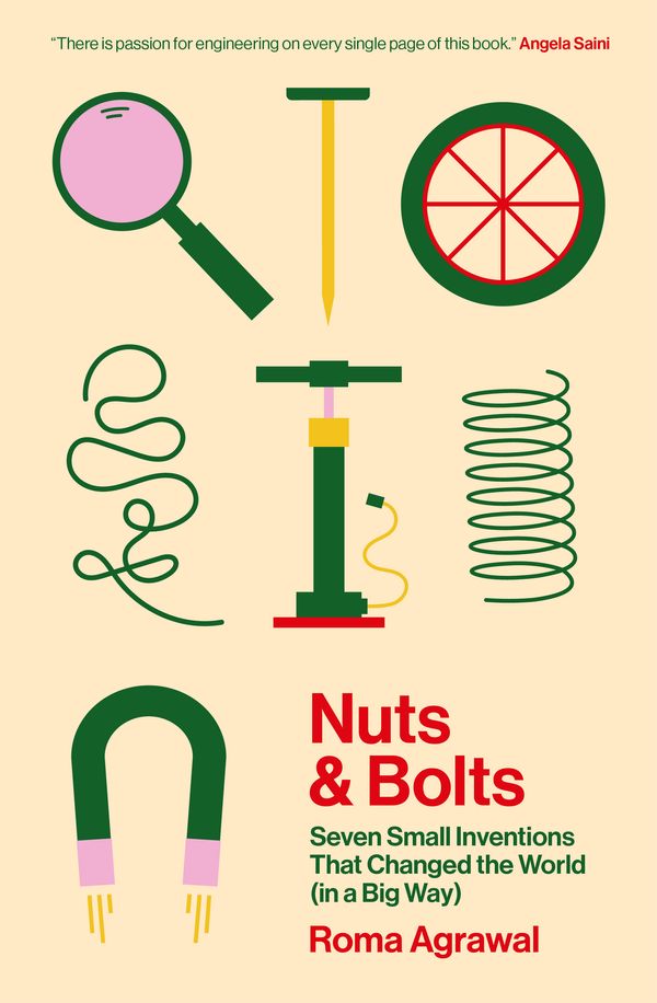 Cover Art for 9781529340082, Nuts and Bolts by Roma Agrawal