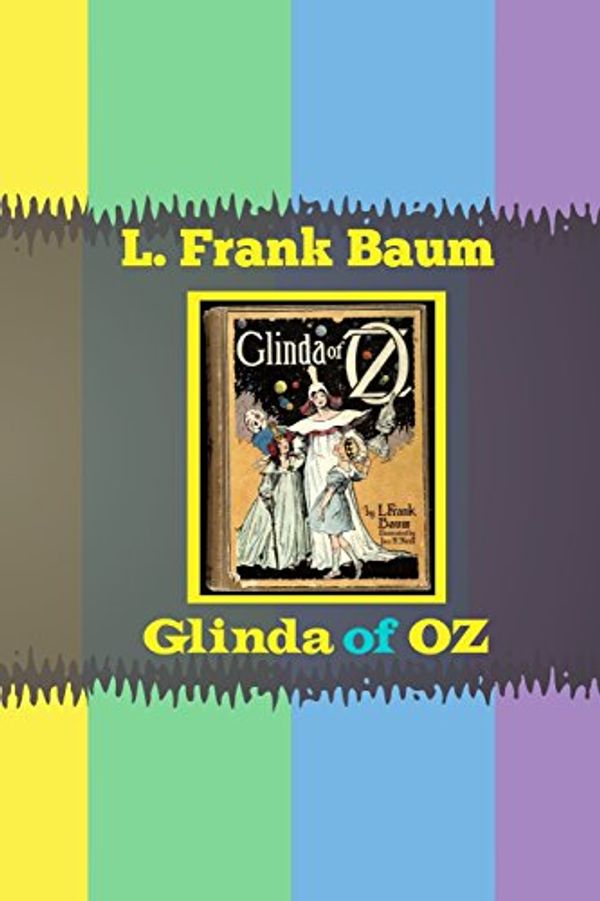Cover Art for 9781535595513, Glinda of Oz by L. Frank Baum