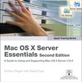 Cover Art for 9780321496607, Apple Training Series: Mac OS X Server Essentials by Schoun Regan