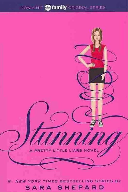 Cover Art for 9780062081902, Pretty Little Liars #11: Stunning by Sara Shepard