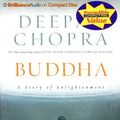 Cover Art for 9781423312338, Buddha by Deepak Chopra